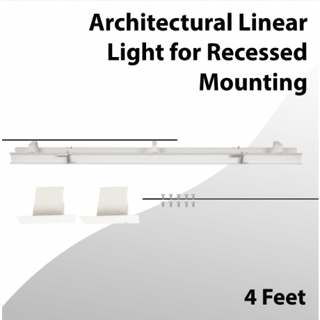 Architectural Linear Light for Recessed Mounting 4Ft