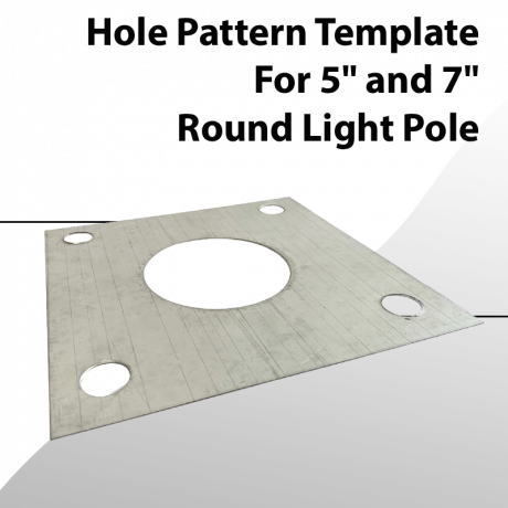 Hole Pattern Template for 5" to 7" Round Light Pole