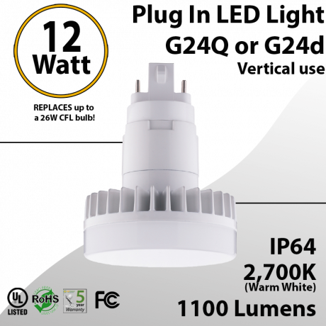 Plug In LED light G24Q or G24D 12W 1100Lm 2700K IP64 UL. Direct Line (Remove Ballast)