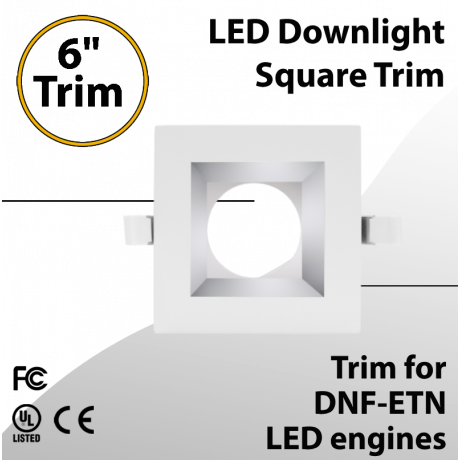 LED Downlight 6 Inch Square Trim