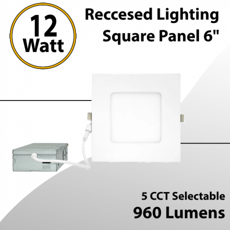 Reccesed Lighting 6" 12W LED Square Panel Selectable 5 CCT