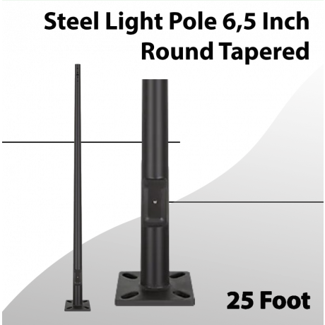 Steel Light Pole 25 Foot - 6,5 Inch Round Tapered