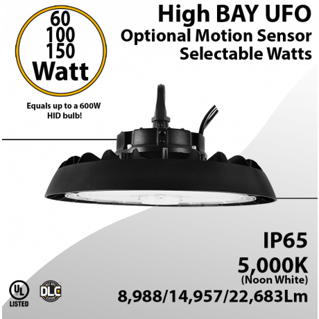 UFO Light LED High Bay 60/100/150W Motion Sensor Ready 7920/13270/20350Lm 5000K 