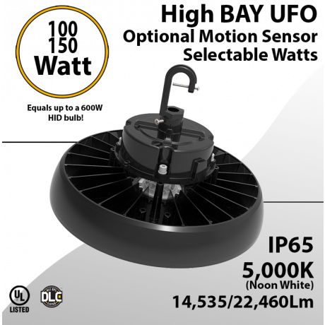 UFO Light LED High Bay 100W 150W Motion Sensor Ready 14535Lm 22460Lm 5000K