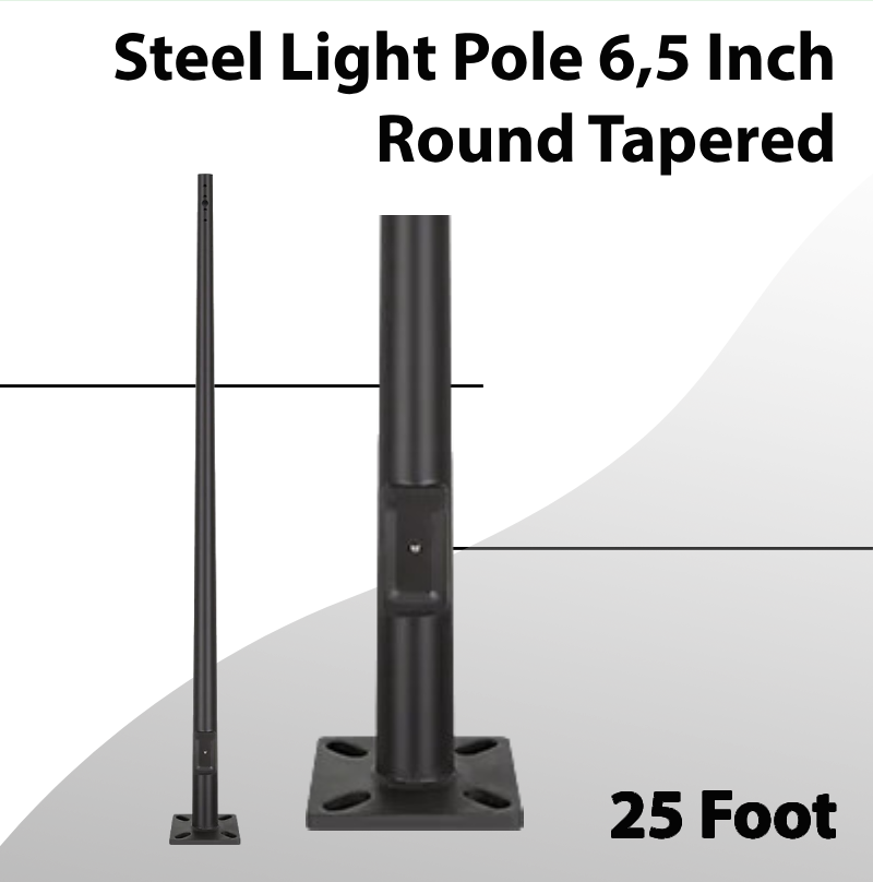 Steel Light Pole 25 Foot - 6,5 Inch Round Tapered | LEDRadiant