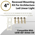 Recessed Mounting Kit for 4FT Architectural LED Linear Light