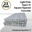 Light Pole 23Ft OAL 15.5Ft AG Type I-O Square Tapered Concrete