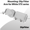 Mounting: Slip Fitter Arm for White STX series