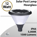 Solar Post Top Hourglass 12W 1500Lm Lasts 2-3 Rainy Days