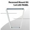 Recessed mount Kit for 1x4 panel 